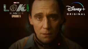 Loki Season 2 Episode 5 Release Date and time