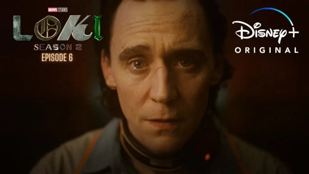 Loki Season 2 Episode 6 Release Date and Time