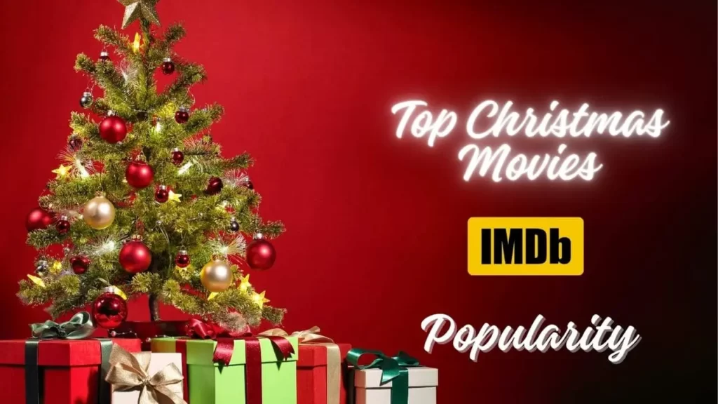 Top 12 Christmas 2023 Movies as Per IMDB Popularity