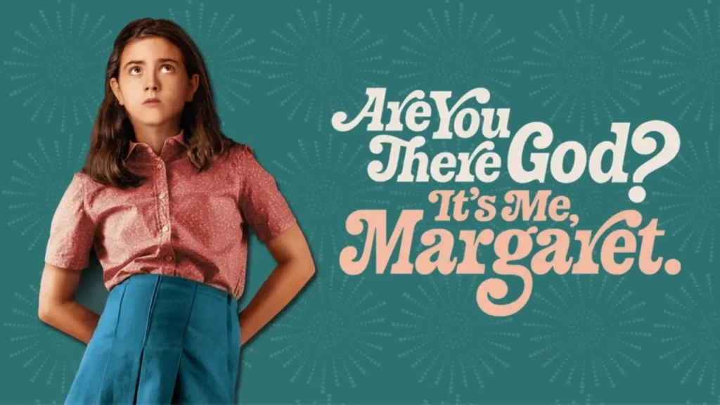 Are You There God It's Me, Margaret.